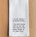 Towel - Sayings